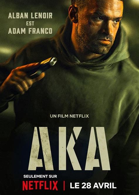 cast of aka 2023|Meet the AKA cast: Whos who in the French Netflix。